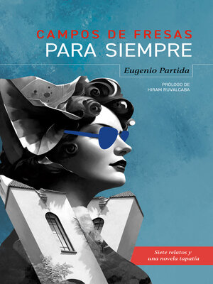 cover image of Campos de fresas para siempre
